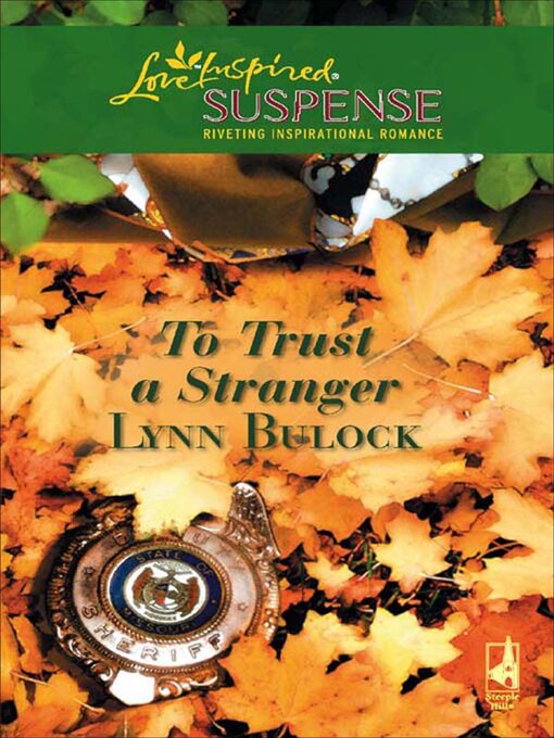 Title details for To Trust a Stranger by Lynn Bulock - Available